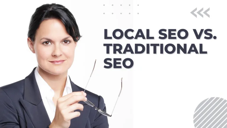 Local SEO vs. Traditional SEO