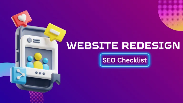 Website Redesign SEO Checklist: Preserving and Enhancing SEO