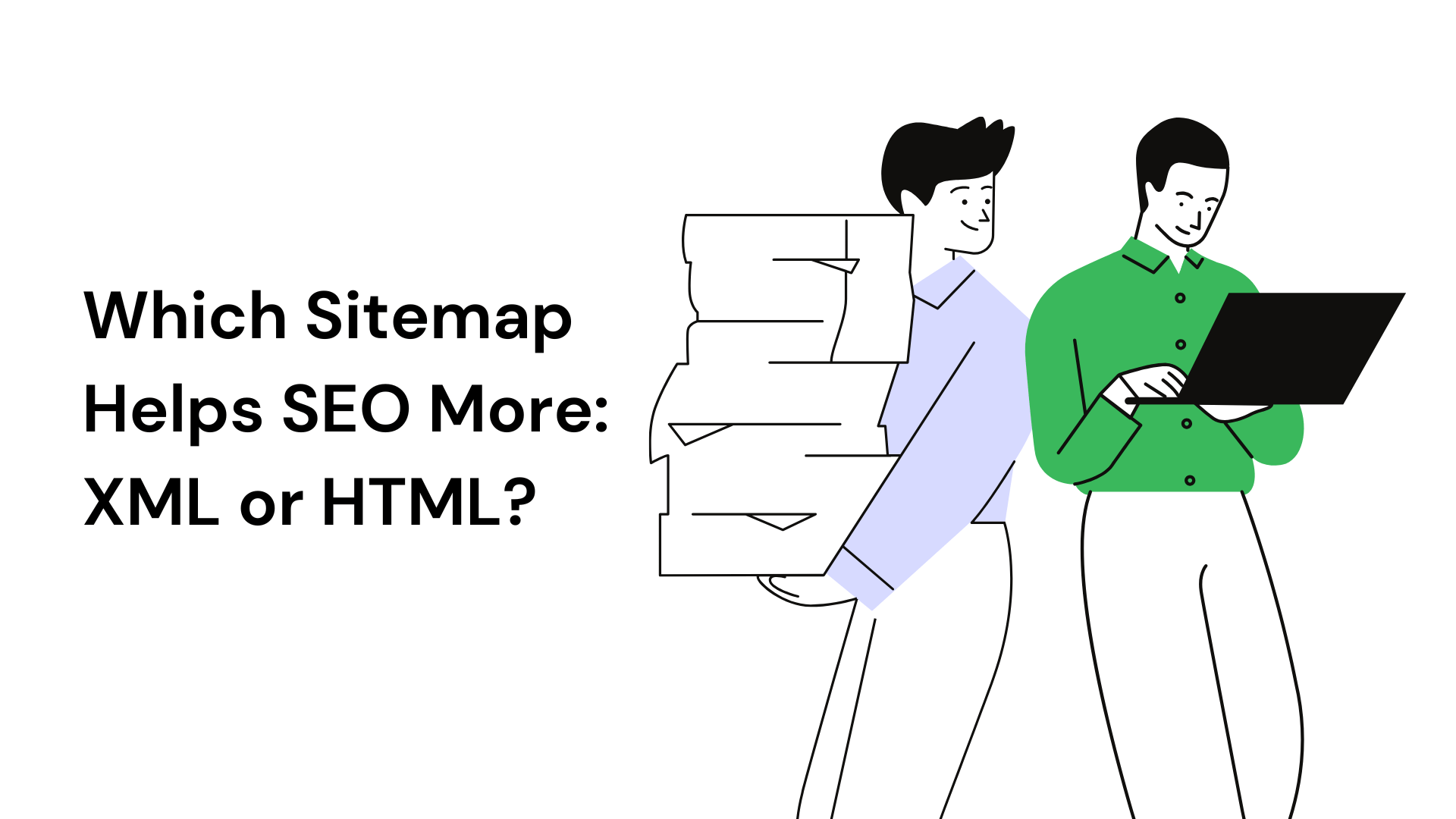 Which Sitemap Helps SEO More: XML or HTML?