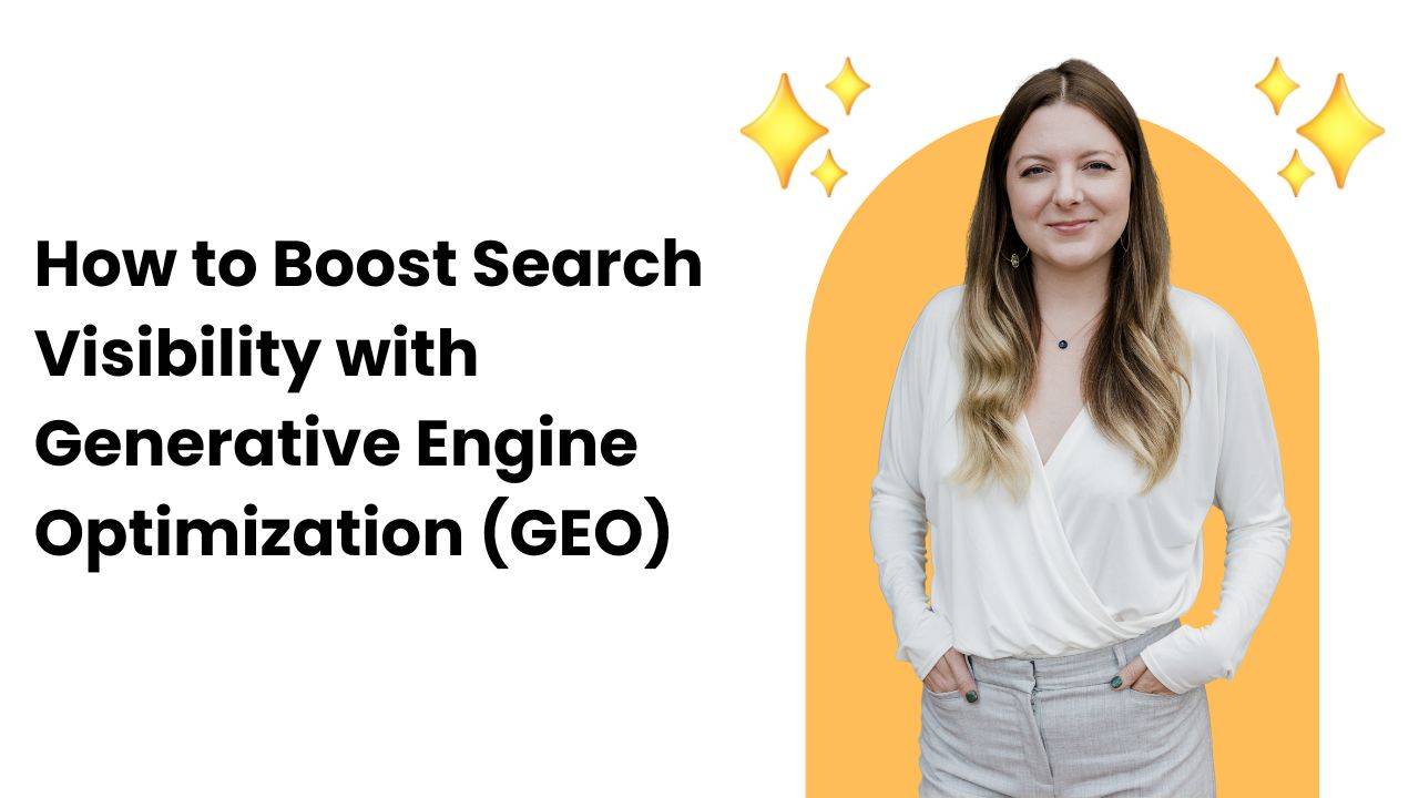 How to Boost Search Visibility with Generative Engine Optimization (GEO)