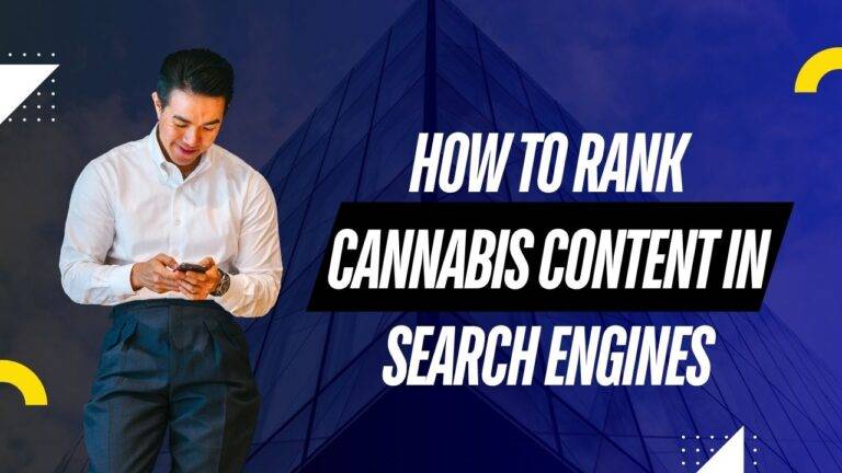 How to Rank Cannabis Content in Search Engines