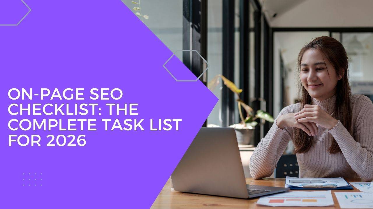 On-Page SEO Checklist: The Complete Task List for 2026