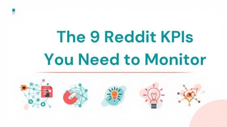 The 9 Reddit KPIs You Need to Monitor