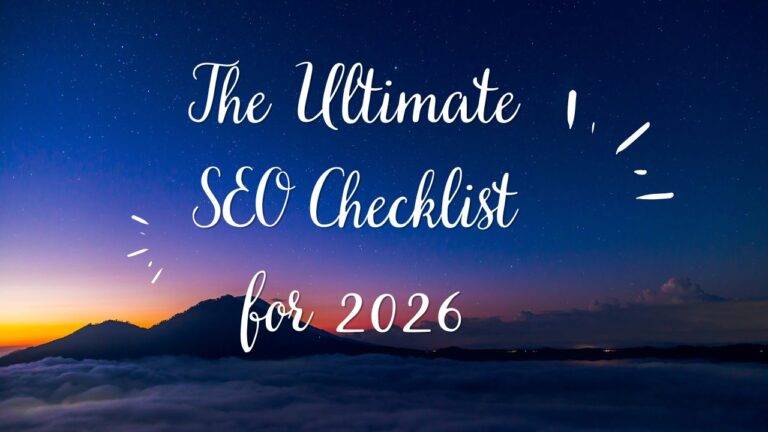 The Ultimate SEO Checklist for 2026