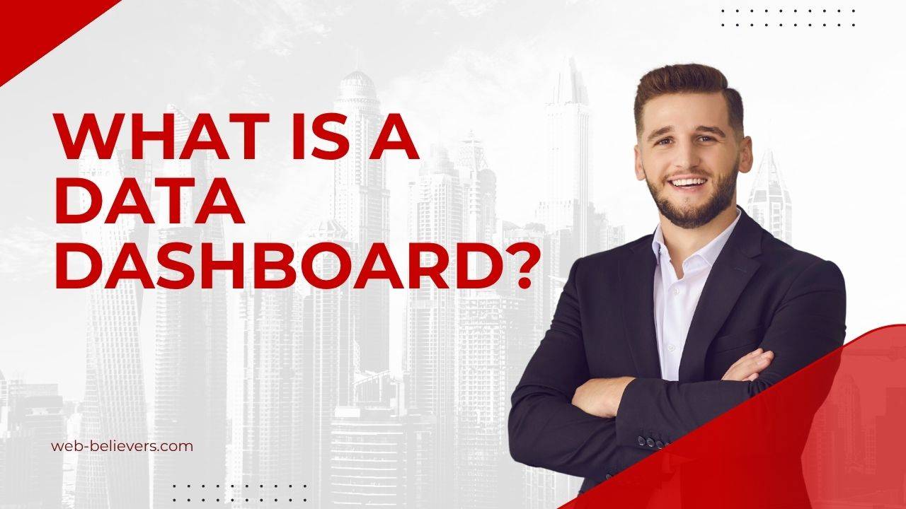 What Is a Data Dashboard?