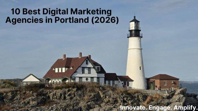 10 Best Digital Marketing Agencies in Portland (2026)