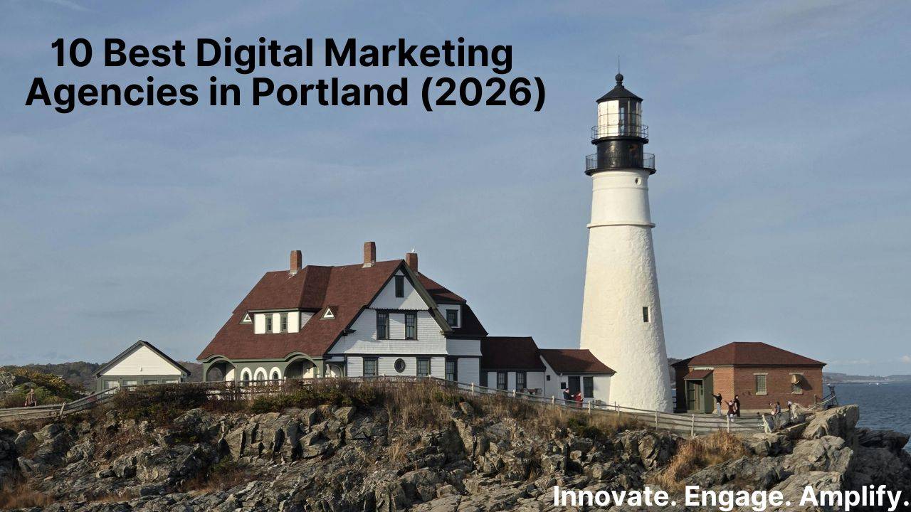10 Best Digital Marketing Agencies in Portland (2026)