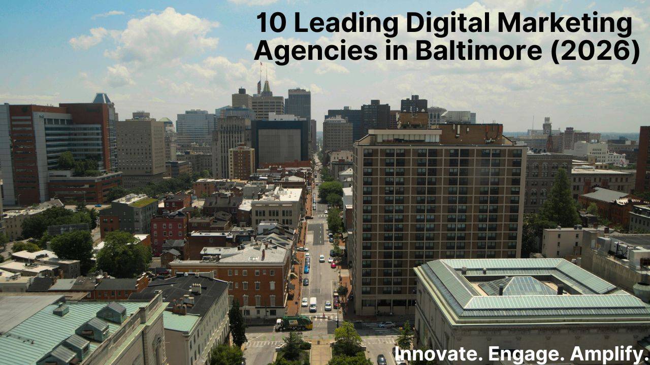 10 Leading Digital Marketing Agencies in Baltimore (2026)