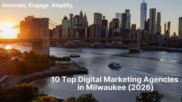 10 Top Digital Marketing Agencies in Milwaukee (2026)