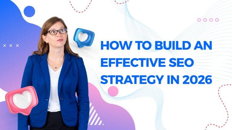 How to Build an Effective SEO Strategy in 2026