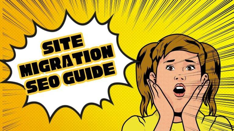 Site Migration SEO Guide