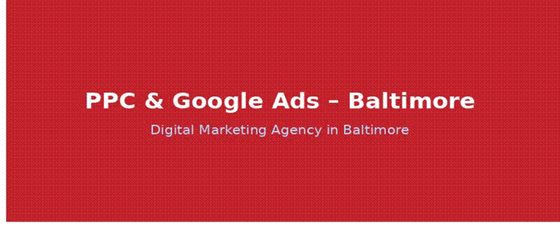 ppc & google ads - baltimore