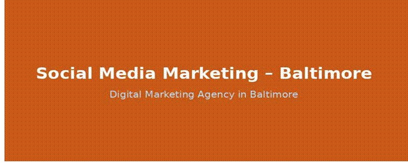social media marketing services in baltimore