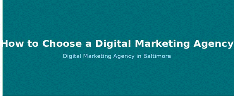 how to choose a digital marketing agency