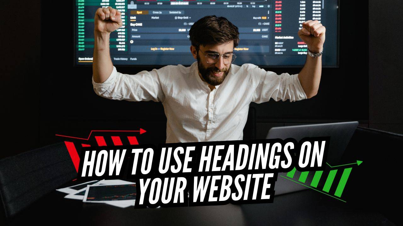 How to use headings on your website