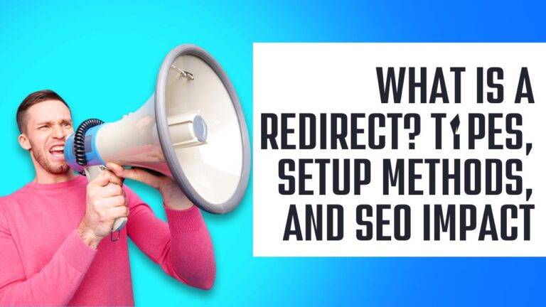 What is a redirect? Types, setup methods, and SEO impact