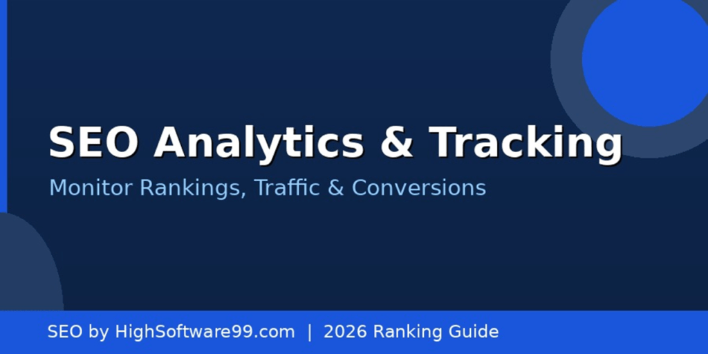 seo analytics & tracking seo by highsoftware99.com